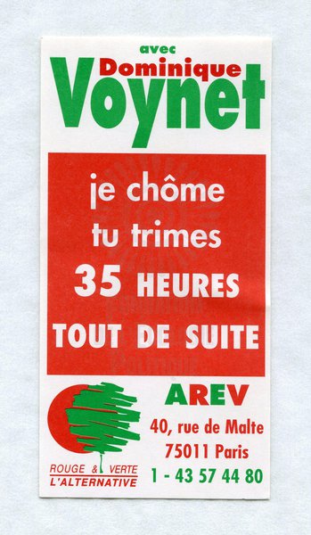 35 HEURES TOUT DE SUITE (présidentielle 1995)